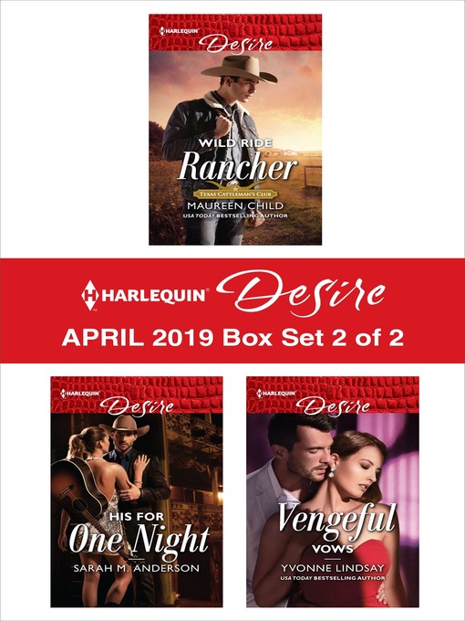Title details for Harlequin Desire April 2019: Box Set 2 of 2 by Maureen Child - Available